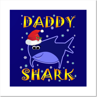 Christmas Daddy Shark Funny  Design Gift Idea Posters and Art